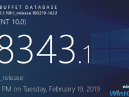 win10 19H1 19343向慢速通道发布：已修复和已知问题