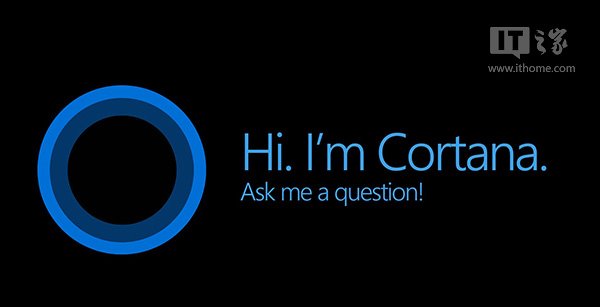 从Cortana到Cortana(小娜)，Win10语音助理发生了什么