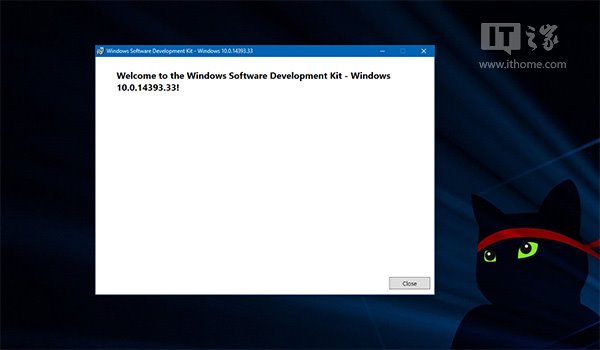 最后时刻，Win10一周年更新SDK 14393.33泄露下载